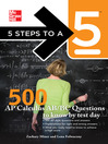 5 Steps to a 5 500 AP Calculus AB/BC Questions to Know by Test Day  1 by Zachary Miner eBook